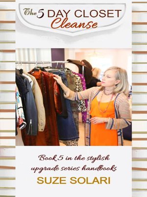 cover image of The 5 Day Closet Cleanse